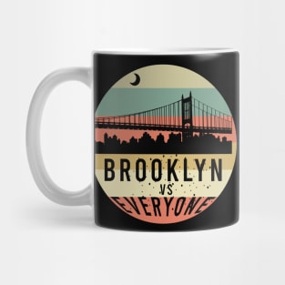 Brooklyn vs everyone vintage Mug